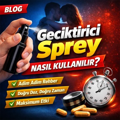 Geciktirici Sprey Nasıl Kullanılır?